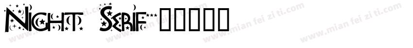 Night Serif字体转换
